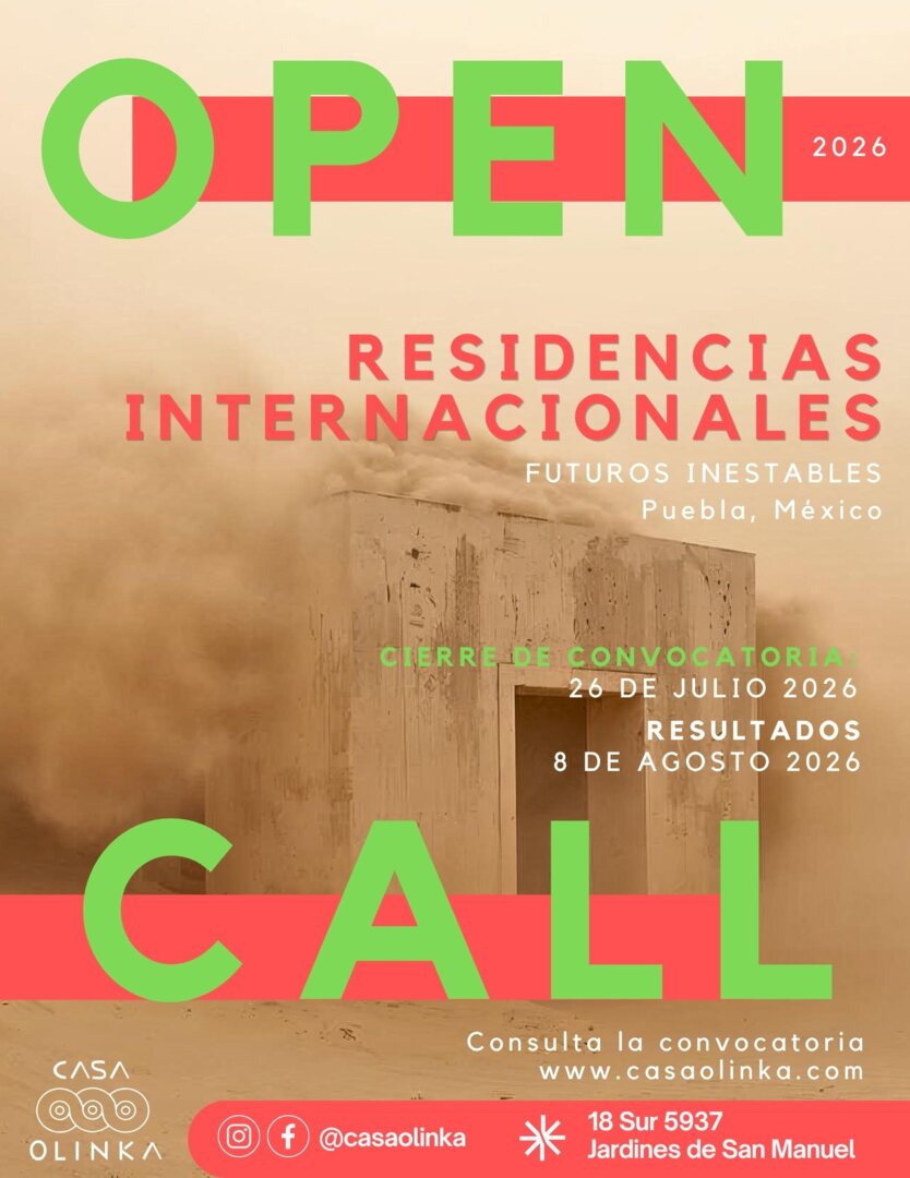 Open Call — Residencias Internacionales Casa Olinka 2026